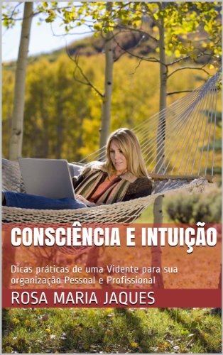 Consciência e Intuição